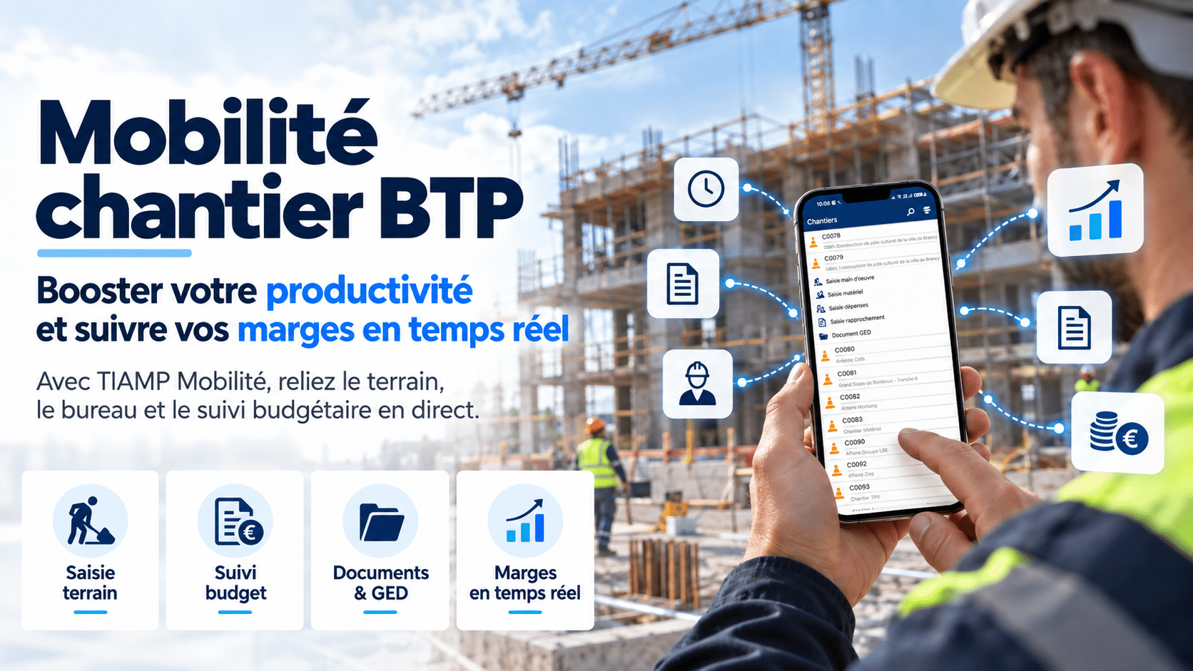 Mobilité chantier BTP : Suivi de chantier et rentabilité en temps réel
